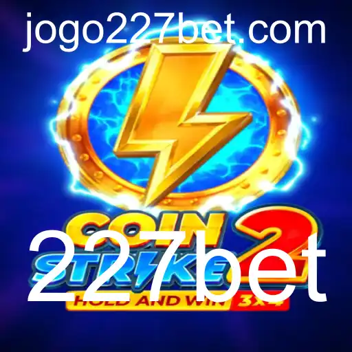 Descubra CoinStrike2: Um Mergulho no Jogo do Momento com 227bet
